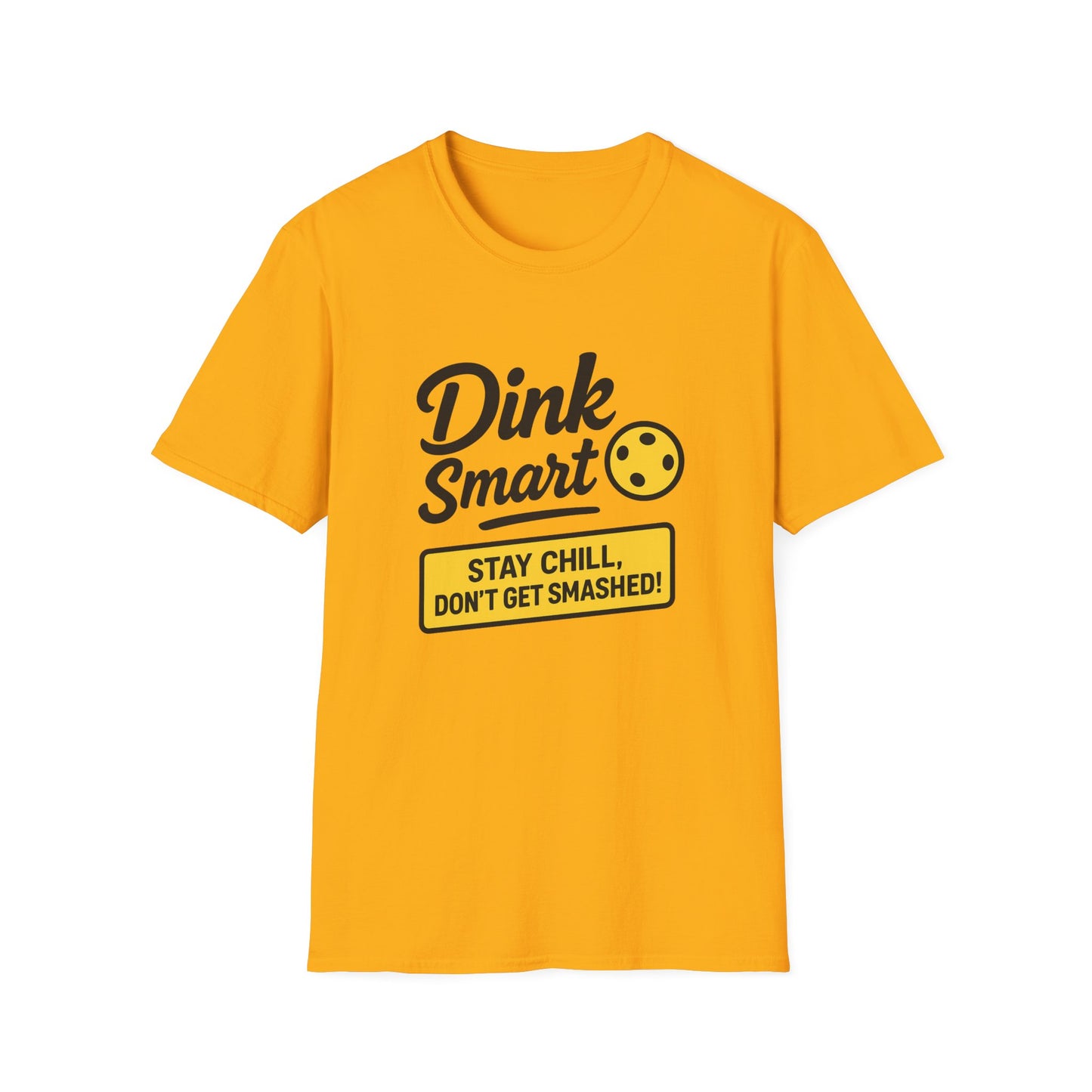 Dink Smart Pickleball T-Shirt