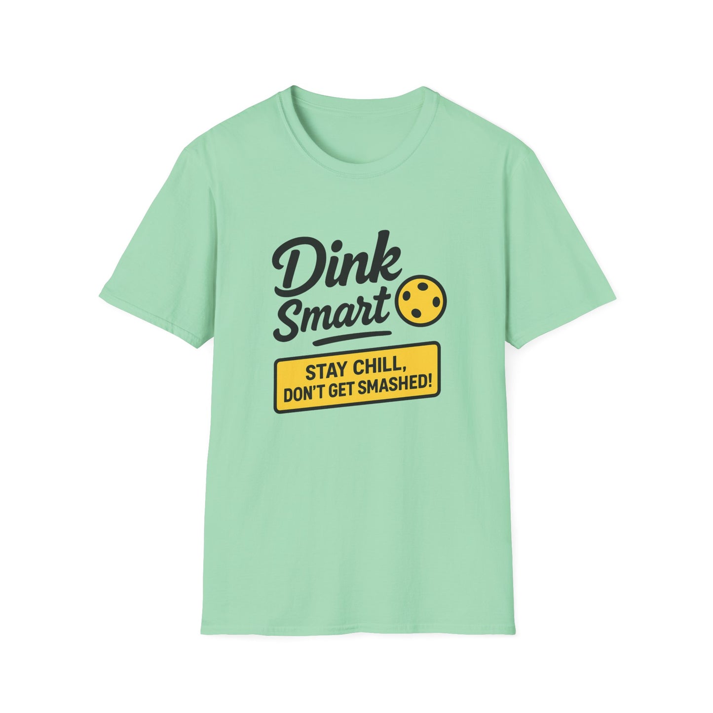 Dink Smart Pickleball T-Shirt