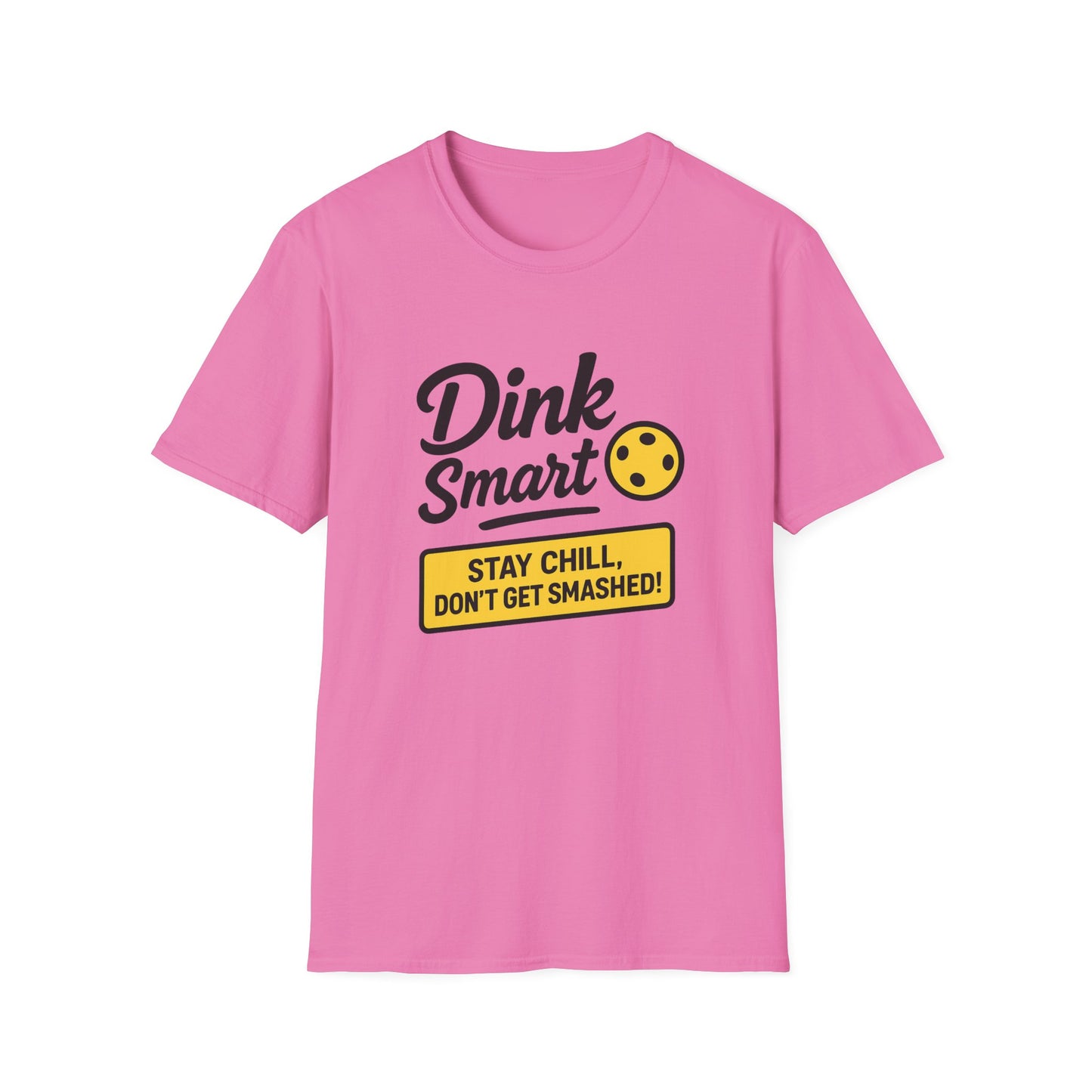 Dink Smart Pickleball T-Shirt