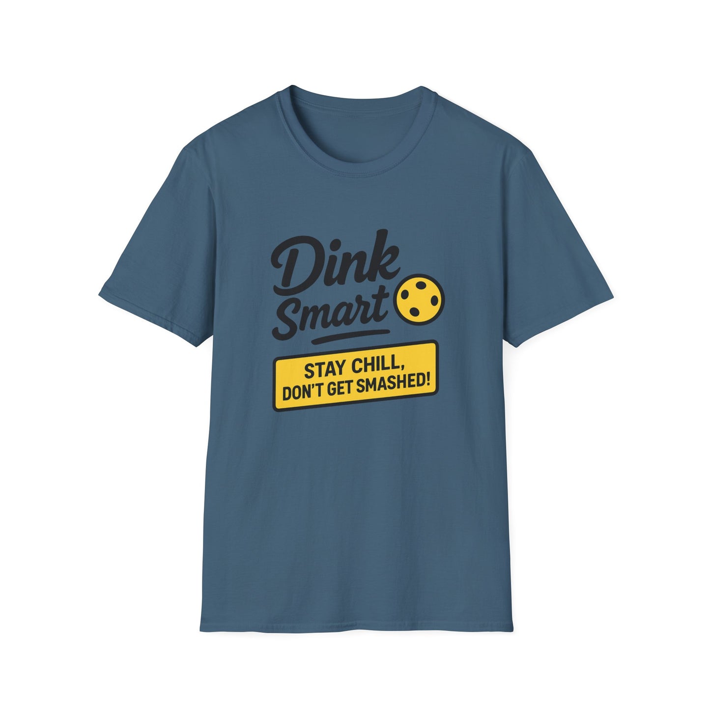 Dink Smart Pickleball T-Shirt