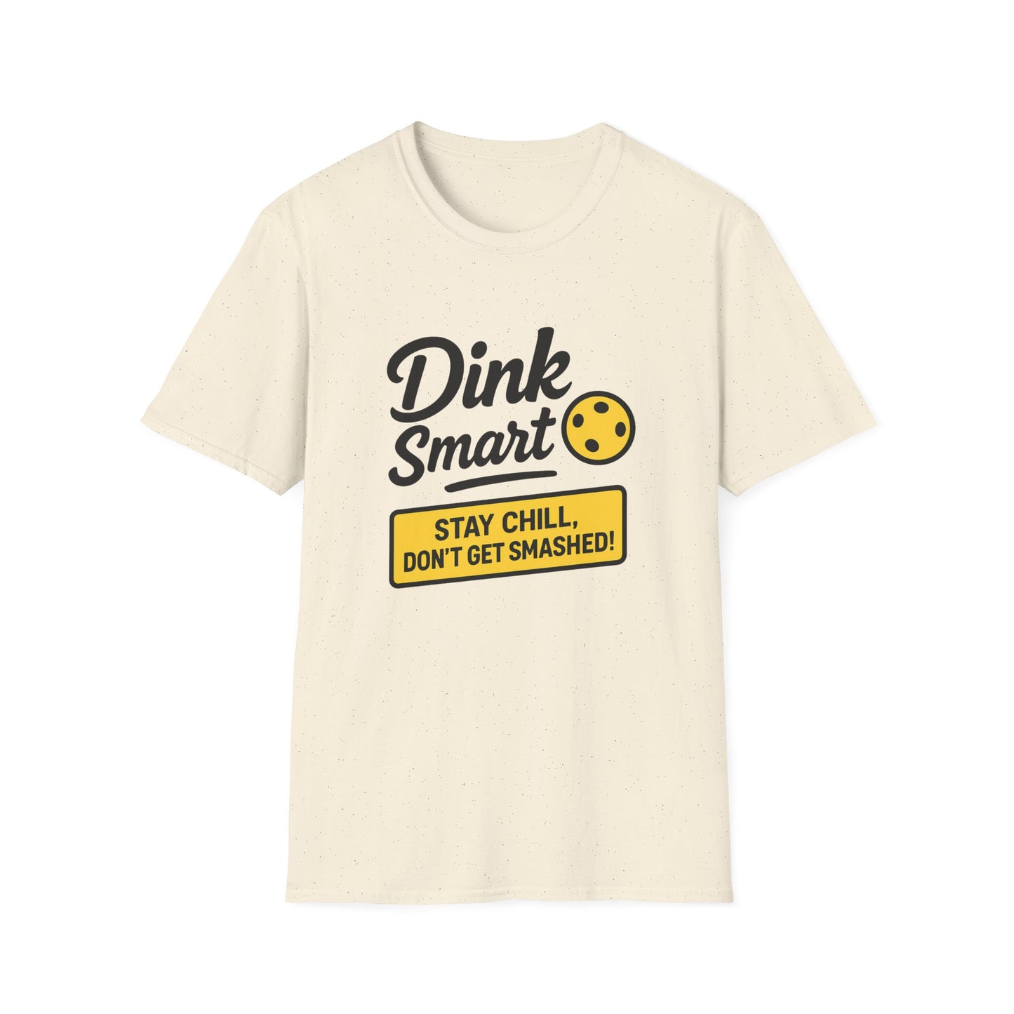 Dink Smart Pickleball T-Shirt
