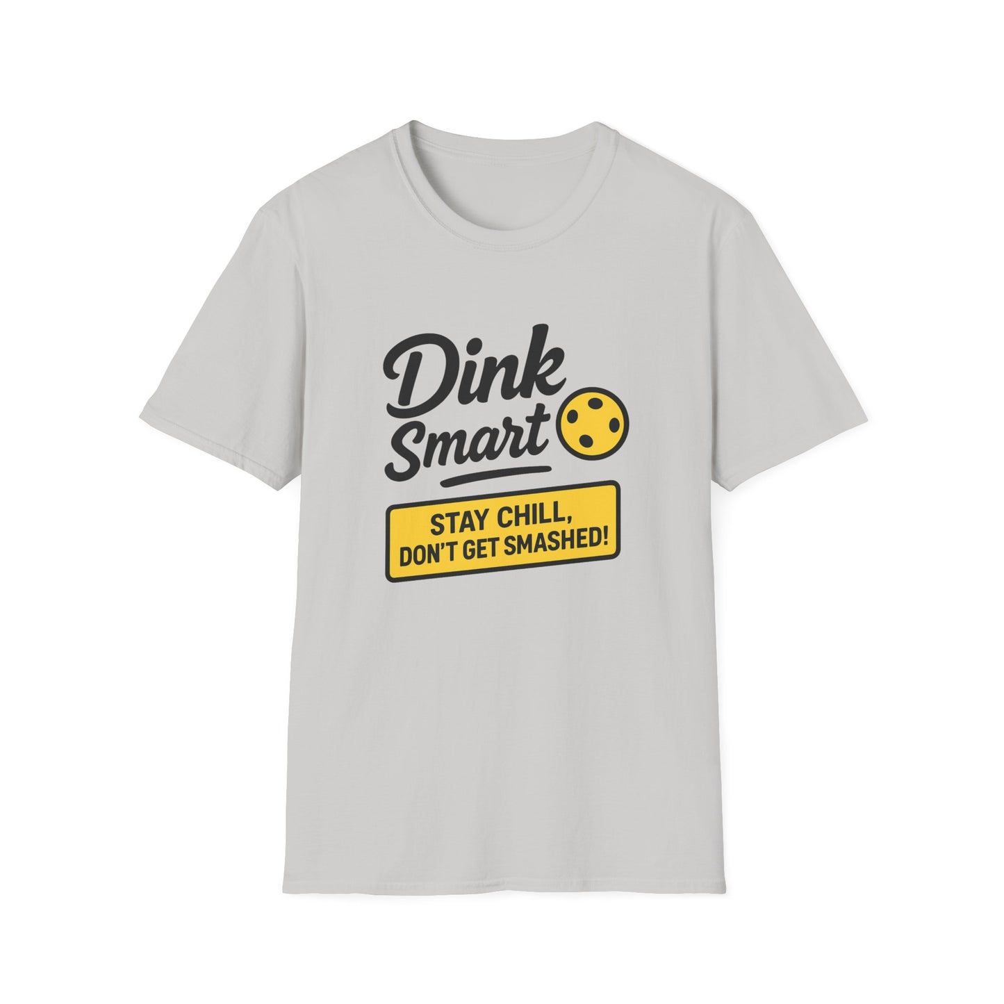 Dink Smart Pickleball T-Shirt