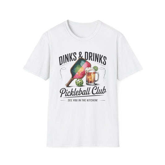 Dink & Drinks 3 Pickleball T-Shirt