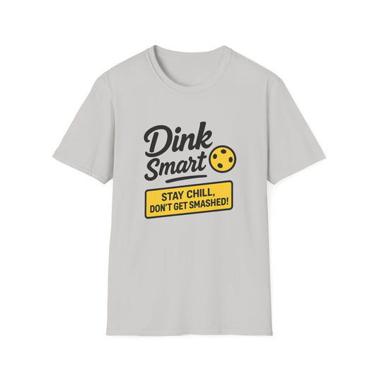 Dink Smart Pickleball T-Shirt